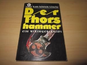 Immagine del venditore per Der Thorshammer. Ein Wikinger-Krimi venduto da Versandantiquariat Schfer