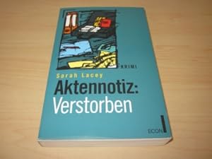 Bild des Verkufers fr Aktennotiz: Verstorben zum Verkauf von Versandantiquariat Schfer