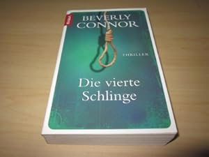 Imagen del vendedor de Die vierte Schlinge. Thriller a la venta por Versandantiquariat Schfer