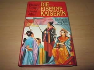 Bild des Verkufers fr Die eiserne Kaiserin. Roman zum Verkauf von Versandantiquariat Schfer