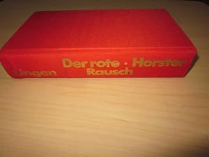 Immagine del venditore per Der rote Rausch venduto da Versandantiquariat Schfer