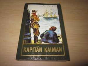 Imagen del vendedor de Kapitn Kaiman a la venta por Versandantiquariat Schfer