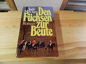 Seller image for Den Fchsen zur Beute for sale by Versandantiquariat Schfer
