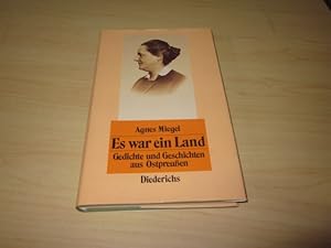 Image du vendeur pour Es war ein Land. Gedichte und Geschichten aus Ostpreuen mis en vente par Versandantiquariat Schfer