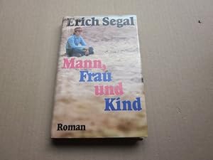 Seller image for Mann, Frau und Kind. Roman for sale by Versandantiquariat Schfer