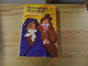 Seller image for Betrogene Betrger for sale by Versandantiquariat Schfer