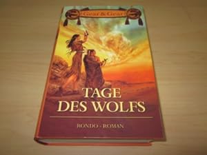 Bild des Verkufers fr Tage des Wolfes. Der erste Roman des Anasazi-Zyklus zum Verkauf von Versandantiquariat Schfer