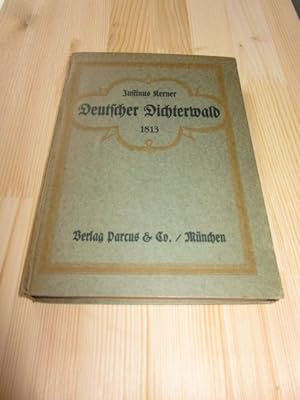 Deutscher Dichterwald 1813. Neudruck