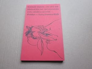 Bild des Verkufers fr Die Liste der Ernhrten. Mit Zeichnungen von Heinrich Richter. Broschur 44 zum Verkauf von Versandantiquariat Schfer