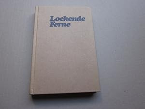 Seller image for Lockende Ferne for sale by Versandantiquariat Schfer