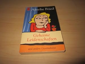 Bild des Verkufers fr Geheime Leidenschaften und andere Gestndnisse zum Verkauf von Versandantiquariat Schfer