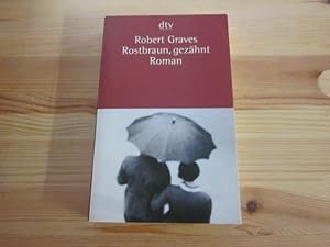 Seller image for Rostbraun, gezhnt for sale by Versandantiquariat Schfer