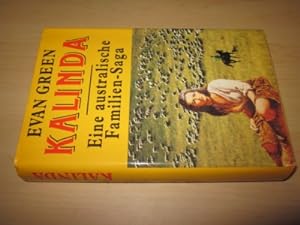 Seller image for Kalinda. Eine australische Familien-Saga for sale by Versandantiquariat Schfer