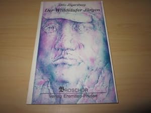 Bild des Verkufers fr Der Waldlufer Jrgen. Geschichte. Mit farbiger Originalgraphik von Jrgen Wlbing. Broschur 2 zum Verkauf von Versandantiquariat Schfer