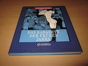 Bild des Verkufers fr Das Kabarett der frhen Jahre. Ein freches Musenkind macht erste Schritte zum Verkauf von Versandantiquariat Schfer