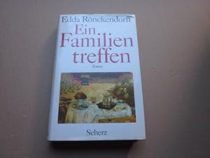 Bild des Verkufers fr Ein Familientreffen. Roman zum Verkauf von Versandantiquariat Schfer