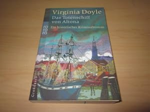 Seller image for Das Totenschiff von Altona. Ein historischer Kriminalroman for sale by Versandantiquariat Schfer