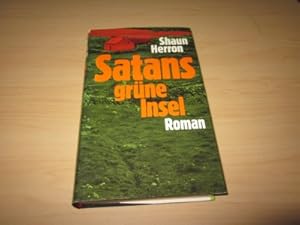 Immagine del venditore per Satans grne Insel. Roman venduto da Versandantiquariat Schfer