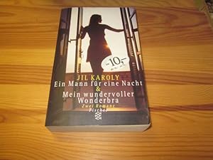 Seller image for Ein Mann fr eine Nacht/Mein wundervoller Wonderbra. Zwei Romane for sale by Versandantiquariat Schfer