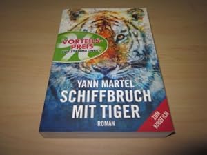 Imagen del vendedor de Schiffbruch mit Tiger. Roman a la venta por Versandantiquariat Schfer