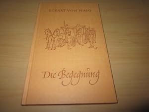 Seller image for Die Begegnung for sale by Versandantiquariat Schfer