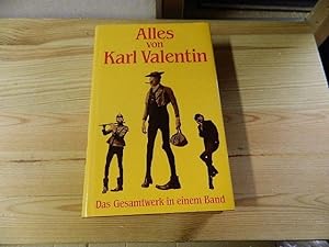 Bild des Verkufers fr Alles von Karl Valentin zum Verkauf von Versandantiquariat Schfer