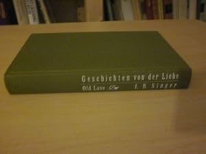 Imagen del vendedor de Geschichten von der Liebe. Old Love a la venta por Versandantiquariat Schfer