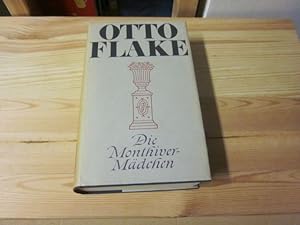 Seller image for Die Monthiver-Mdchen. Roman for sale by Versandantiquariat Schfer