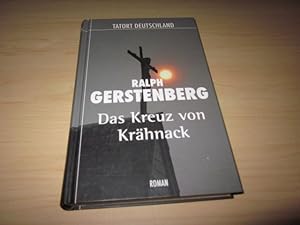 Seller image for Das Kreuz von Krhnack. Roman for sale by Versandantiquariat Schfer