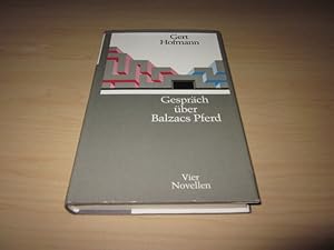 Immagine del venditore per Gesprch ber Balzacs Pferd. Vier Novellen venduto da Versandantiquariat Schfer