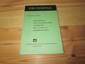 Seller image for Grundzge der italienischen Literatur des 19. und 20. Jahrhunderts for sale by Versandantiquariat Schfer