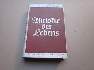 Imagen del vendedor de Melodie des Lebens. Roman a la venta por Versandantiquariat Schfer