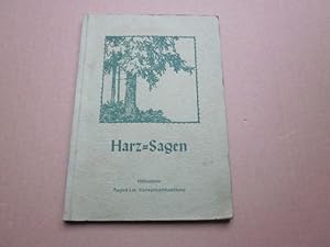 Immagine del venditore per Harz-Sagen. Mit Bildern von A. Busch und G. Olms venduto da Versandantiquariat Schfer