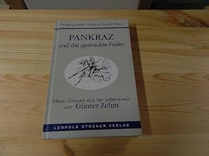 Seller image for Pankraz und die gestrubte Feder. Neue Glossen aus der Lebenswelt von Gnter Zehm for sale by Versandantiquariat Schfer