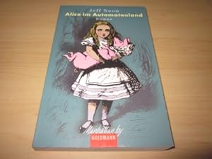 Imagen del vendedor de Alice im Automatenland. Roman a la venta por Versandantiquariat Schfer