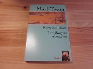 Imagen del vendedor de Kurzgeschichten. Band 4. Tom Sawyers Abenteuer-Tom Sawyer als Detektiv-Tom Sawyer im Luftballon a la venta por Versandantiquariat Schfer