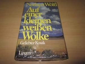 Seller image for Auf einer kleinen weien Wolke. Geliebter Kosak for sale by Versandantiquariat Schfer