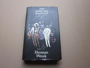 Bild des Verkufers fr Nie endet der Karneval. Roman zum Verkauf von Versandantiquariat Schfer