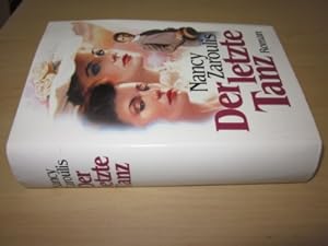 Image du vendeur pour Der letzte Tanz. Roman mis en vente par Versandantiquariat Schfer