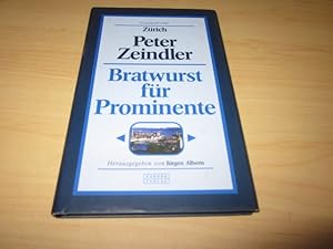 Immagine del venditore per Bratwurst fr Prominente venduto da Versandantiquariat Schfer