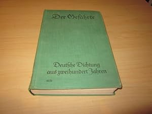 Bild des Verkufers fr Der Gefhrte. Deutsche Dichtung aus zweihundert Jahren zum Verkauf von Versandantiquariat Schfer