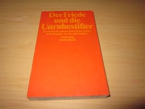 Imagen del vendedor de Der Friede und die Unruhestifter. Herausforderungen deutschsprachiger Schriftsteller im 20. Jahrhundert a la venta por Versandantiquariat Schfer