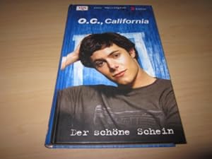Seller image for O. C., California. Der schne Schein for sale by Versandantiquariat Schfer