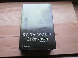 Bild des Verkufers fr Lebe ewig. Roman zum Verkauf von Versandantiquariat Schfer