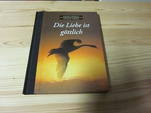 Seller image for Die Liebe ist göttlich for sale by Versandantiquariat Schäfer