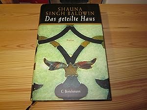 Seller image for Das geteilte Haus. Roman for sale by Versandantiquariat Schfer
