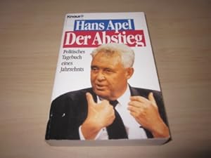 Seller image for Der Abstieg. Politisches Tagebuch eines Jahrzehnts for sale by Versandantiquariat Schfer