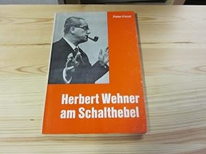 Bild des Verkufers fr Herbert Wehner am Schalthebel zum Verkauf von Versandantiquariat Schfer