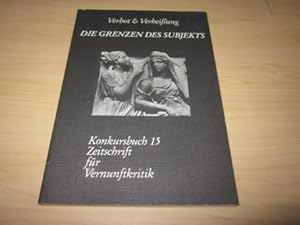 Seller image for Konkursbuch 15. Verbot & Verheiung. Die Grenzen des Subjekts for sale by Versandantiquariat Schfer