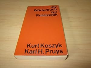 Image du vendeur pour Wrterbuch zur Publizistik mis en vente par Versandantiquariat Schfer